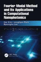 bokomslag Fourier Modal Method and Its Applications in Computational Nanophotonics