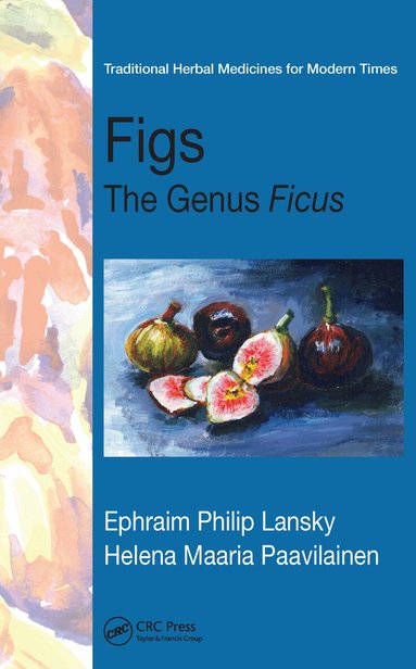 Ephraim Philip Lansky, Helena Maaria Paavilainen - Figs, Inbunden