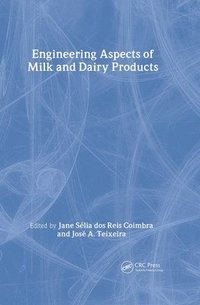 bokomslag Engineering Aspects of Milk and Dairy Products