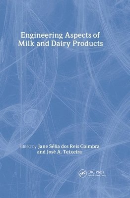 Engineering Aspects of Milk and Dairy Products 1