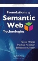 bokomslag Foundations of Semantic Web Technologies