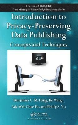 Introduction to Privacy-Preserving Data Publishing 1