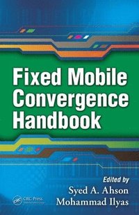 bokomslag Fixed Mobile Convergence Handbook