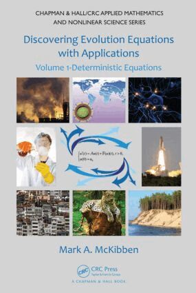 Mark McKibben - Discovering Evolution Equations with Applications, Inbunden