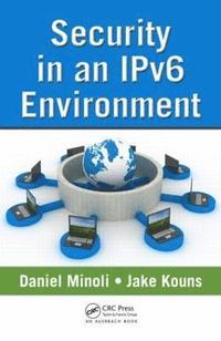 bokomslag Security in an IPv6 Environment