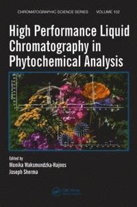 bokomslag High Performance Liquid Chromatography in Phytochemical Analysis