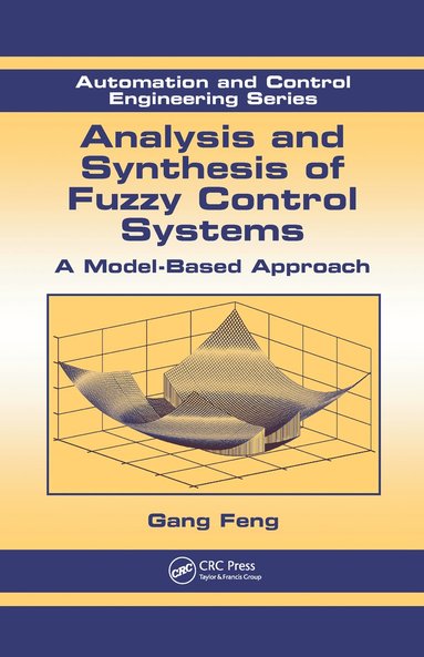 bokomslag Analysis and Synthesis of Fuzzy Control Systems