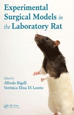 Experimental Surgical Models in the Laboratory Rat 1