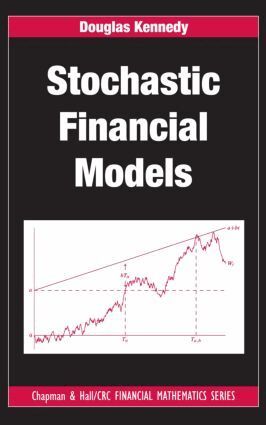 Douglas Kennedy - Stochastic Financial Models, Inbunden