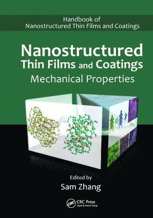 Sam Zhang - Nanostructured Thin Films and Coatings, Inbunden