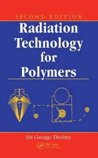bokomslag Radiation Technology for Polymers