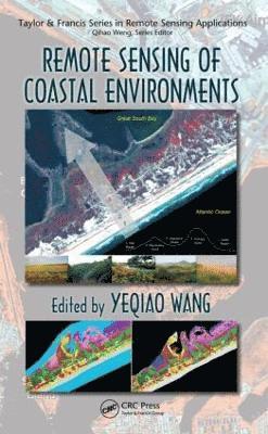 Yeqiao Wang, USA) Wang, Yeqiao (University of Rhode Island, Kingston - Remote Sensing of Coastal Environments, Inbunden