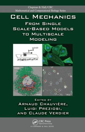 Arnaud Chauvière, Luigi Preziosi, Claude Verdier - Cell Mechanics, Inbunden