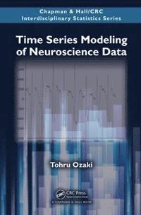bokomslag Time Series Modeling of Neuroscience Data