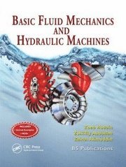 bokomslag Basic Fluid Mechanics and Hydraulic Machines