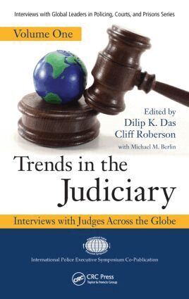 Dilip K. Das, Cliff Roberson - Trends in the Judiciary, Inbunden