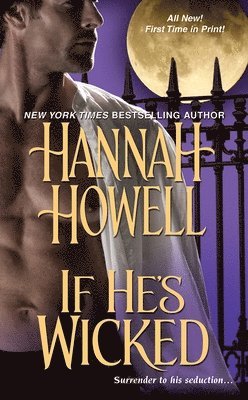 Hannah Howell - IF HES WICKED, Häftad