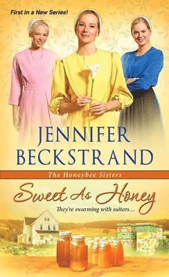 Jennifer Beckstrand - Beckstrand, J: Sweet as Honey, Häftad
