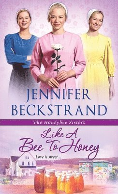 Like a Bee to Honey 1