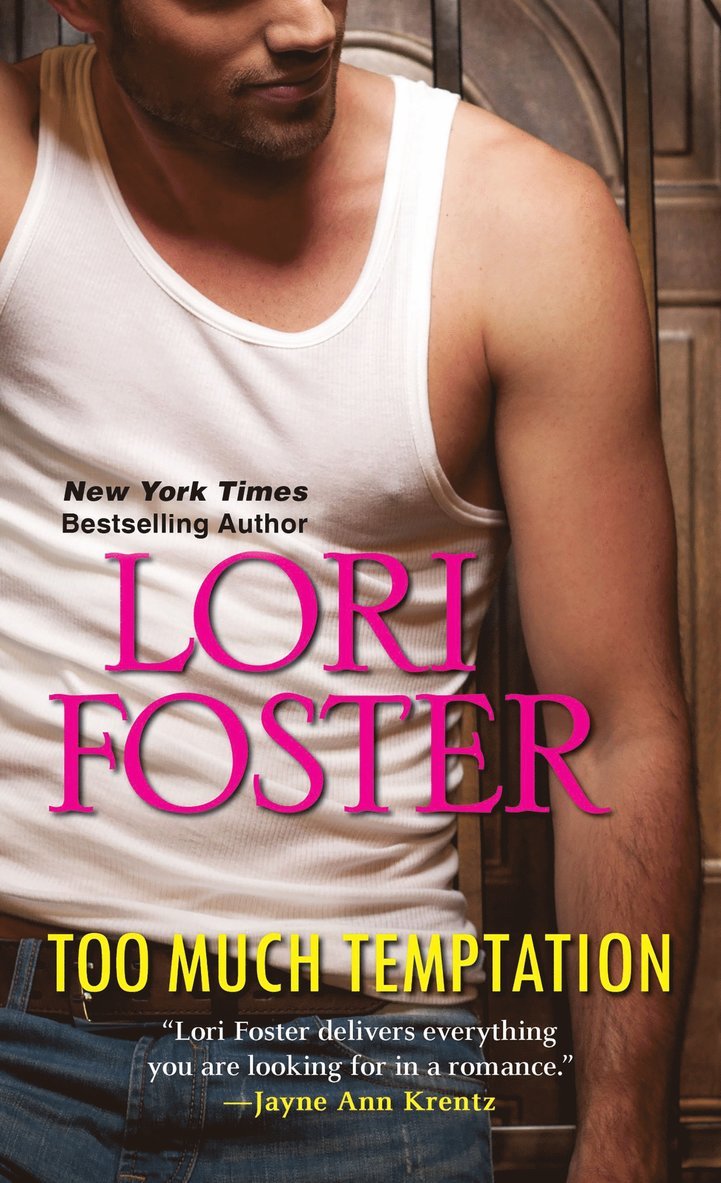Lori Foster - Too Much Temptation, Häftad