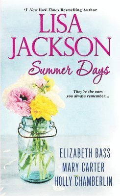 Lisa Jackson, Elizabeth Bass, Mary Carter, Holly Chamberlin - Summer Days, Häftad