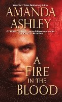 Amanda Ashley - A Fire in the Blood, Häftad