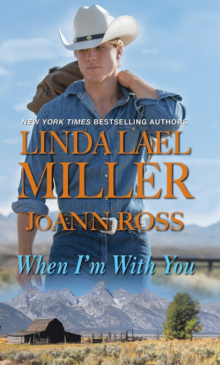 Linda Lael Miller, JoAnn Ross, Linda Lael Miller, Joann Ross - When I'm with You, Häftad