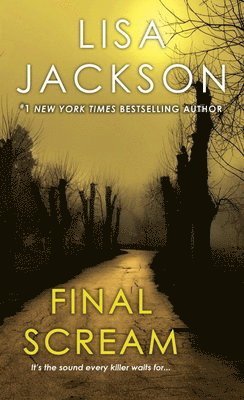 Lisa Jackson - Final Scream, Häftad
