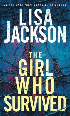 The Girl Who Survived: A Riveting Novel of Suspense with a Shocking Twist 1