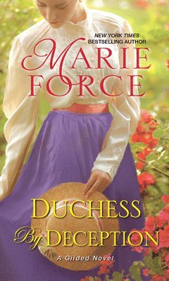 Marie Force - Duchess by Deception, Häftad