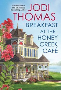 bokomslag Breakfast at the Honey Creek Café