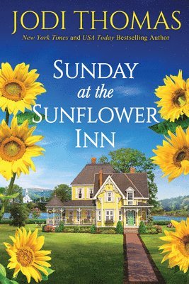 Jodi Thomas - Sunday at the Sunflower Inn, Häftad