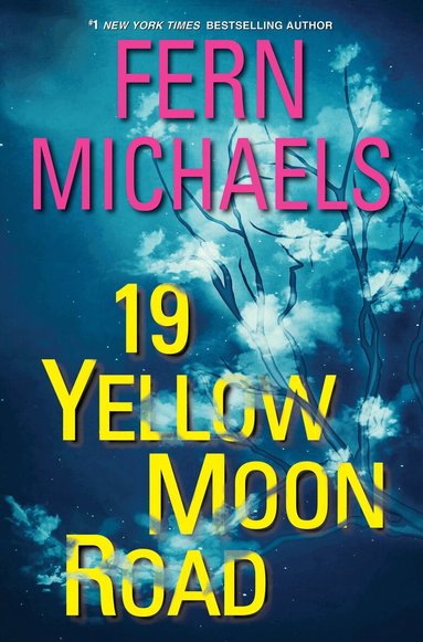Fern Michaels - 19 Yellow Moon Road, Häftad