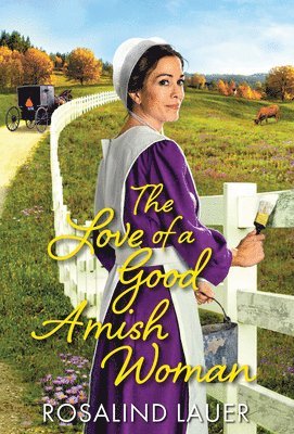 The Love of a Good Amish Woman 1