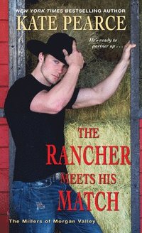 bokomslag The Rancher Meets His Match