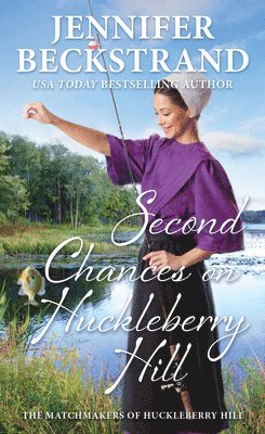 Second Chances on Huckleberry Hill 1