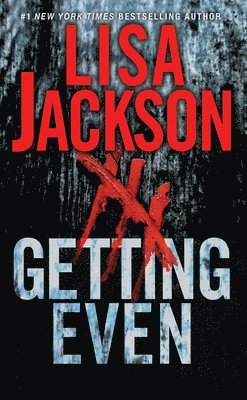 Lisa Jackson - Getting Even, Häftad. Tillgänglighet: Lägg i varukorg