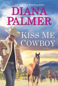 bokomslag Kiss Me, Cowboy