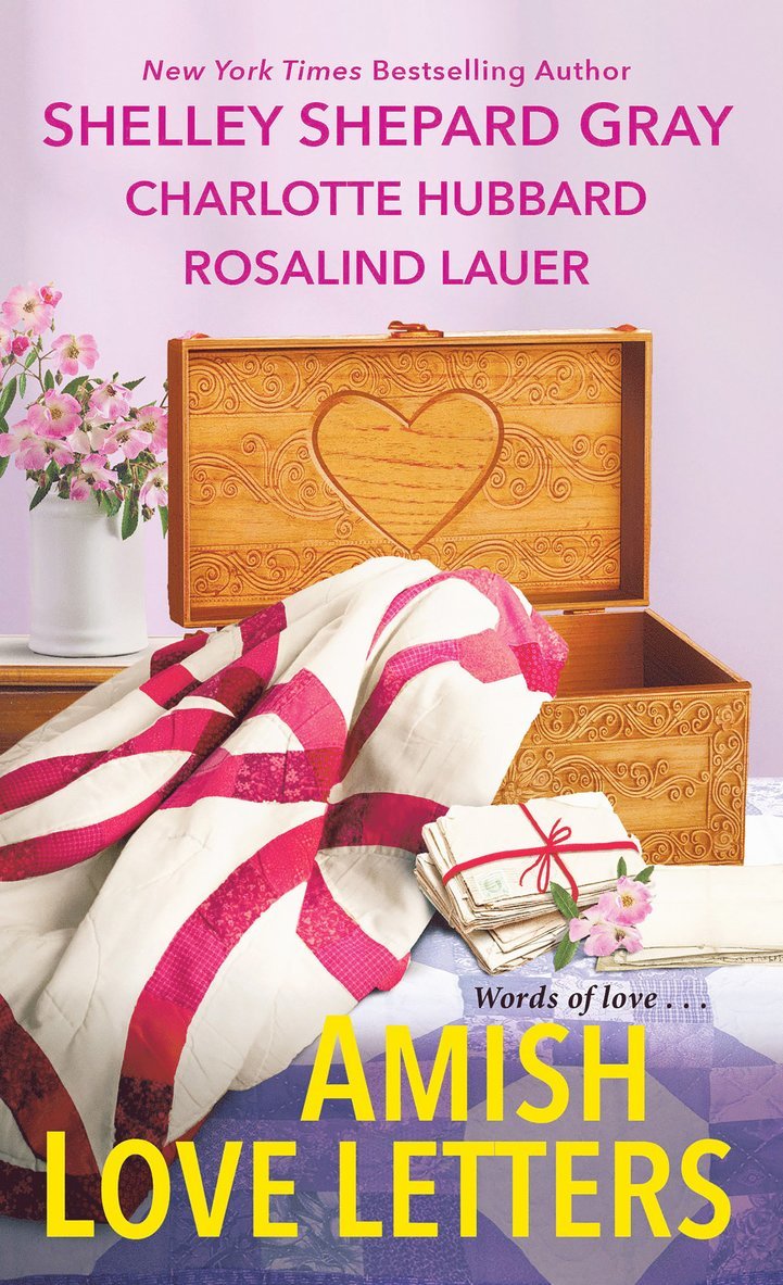 Shelley Shepard Gray, Charlotte Hubbard, Rosalind Lauer - Amish Love Letters, Häftad