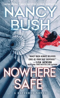 Nancy Bush - Nowhere Safe, Häftad