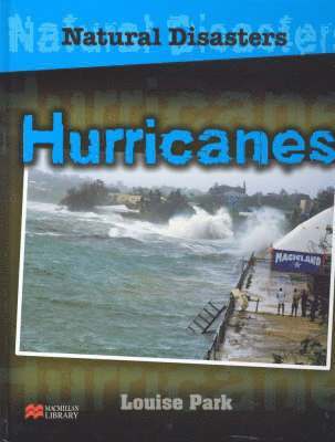 Natural Disasters Hurricanes Macmillan Library