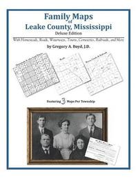 bokomslag Family Maps of Leake County, Mississippi, Deluxe Edition