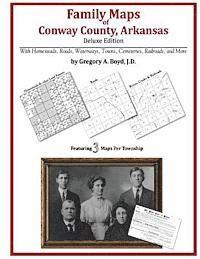bokomslag Family Maps of Conway County, Arkansas