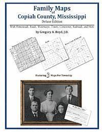Gregory a. Boyd J. D. - Family Maps of Copiah County, Mississippi, Häftad