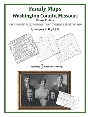 bokomslag Family Maps of Washington County, Missouri