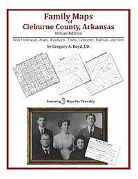 bokomslag Family Maps of Cleburne County, Arkansas