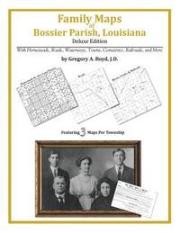 bokomslag Family Maps of Bossier Parish, Louisiana