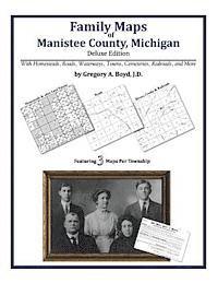 bokomslag Family Maps of Manistee County, Michigan