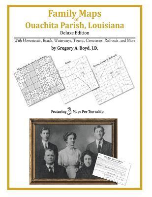 Family Maps of Ouachita Parish, Louisiana 1