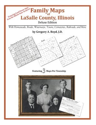 Family Maps of LaSalle County, Illinois 1